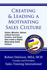 Creating and Leading a Motivating Sales Culture ebook cover